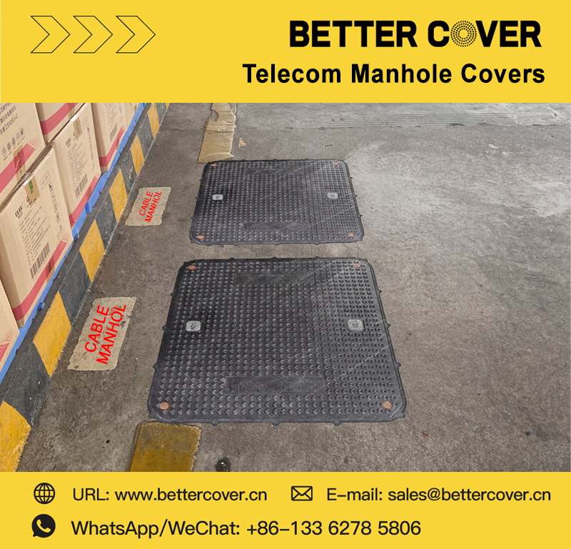 BETTER COVER – Safe, Reliable & Durable Telecom Manhole Covers